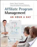 Managementul programului de afiliere: O oră pe zi - Affiliate Program Management: An Hour a Day