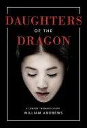 Fiicele dragonului - Daughters of the Dragon