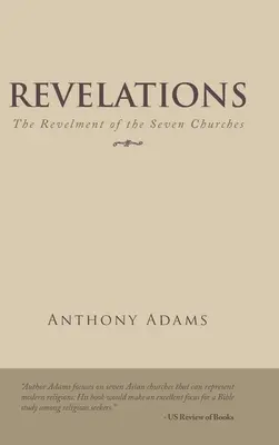 Apocalipsa: Revelația celor șapte Biserici - Revelations: The Revelment of the Seven Churches