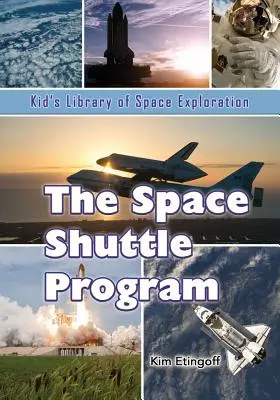 Programul navetei spațiale - The Space Shuttle Program