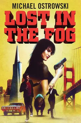 Pierdut în ceață - Lost in the Fog