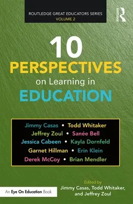 10 perspective asupra învățării în educație - 10 Perspectives on Learning in Education