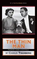 The Thin Man: Crimă pe cocteiluri (hardback) - The Thin Man: Murder Over Cocktails (hardback)