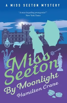 Miss Seeton la lumina lunii - Miss Seeton by Moonlight