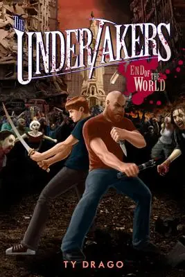 The Undertakers: Sfârșitul lumii - The Undertakers: End of the World