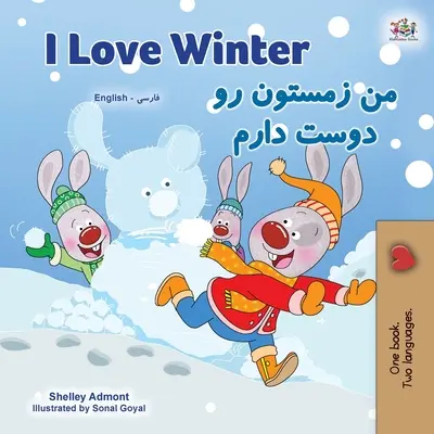 Iubesc iarna (Carte bilingvă engleză farsi pentru copii - persană) - I Love Winter (English Farsi Bilingual Book for Kids - Persian)