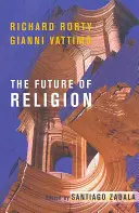 Viitorul religiei - The Future of Religion