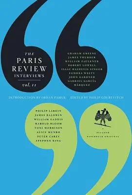 The Paris Review Interviews, II: Înțelepciune de la maeștrii literari ai lumii - The Paris Review Interviews, II: Wisdom from the World's Literary Masters