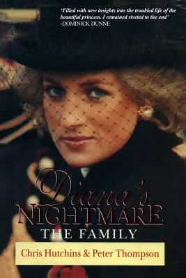 Coșmarul Dianei: Familia - Diana's Nightmare: The Family