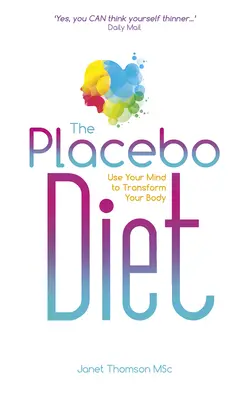 Dieta Placebo - The Placebo Diet