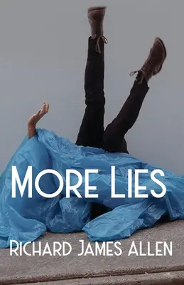 Mai multe minciuni - More Lies