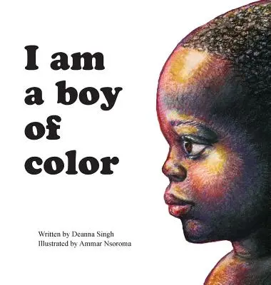 Sunt un băiat de culoare - I Am a Boy of Color