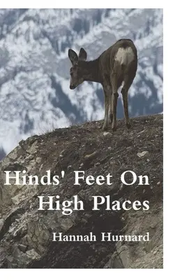 Picioarele lui Hinds pe locuri înalte - Hinds' Feet On High Places
