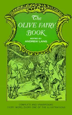 Cartea zânelor măslinii - The Olive Fairy Book