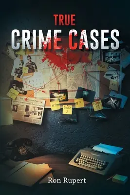 Cazuri de crimă adevărată - True Crime Cases
