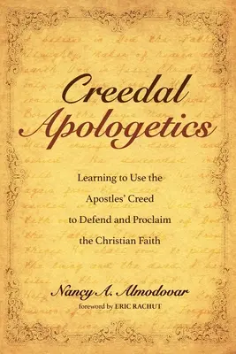 Apologetica creștină - Creedal Apologetics