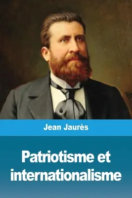 Patriotism și internaționalism - Patriotisme et internationalisme