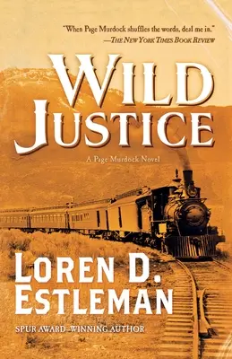 Justiție sălbatică: Un roman cu Page Murdock - Wild Justice: A Page Murdock Novel