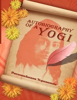 Autobiografia unui yoghin - Autobiography of a Yogi