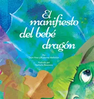 El manifiesto del beb dragn (spaniolă) - El manifiesto del beb dragn (Spanish)