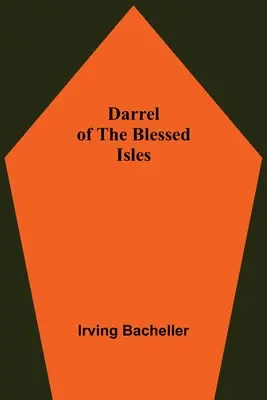 Darrel din insulele binecuvântate - Darrel Of The Blessed Isles