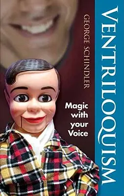 Ventrilocie: Magie cu vocea ta - Ventriloquism: Magic with Your Voice