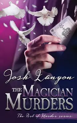 The Magician Murders: Arta crimei 3 - The Magician Murders: The Art of Murder 3