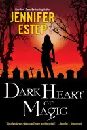Inima întunecată a magiei - Dark Heart of Magic