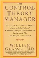 Managerul din teoria controlului - The Control Theory Manager