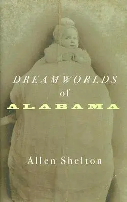 Lumile de vis din Alabama - Dreamworlds of Alabama