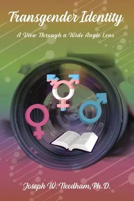 Identitatea transgender: O privire printr-o lentilă cu unghi larg - Transgender Identity: A View through a Wide Angled Lens