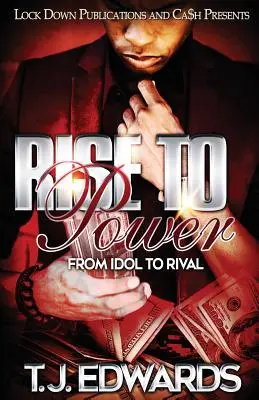 Ascensiunea la putere: De la idol la rival - Rise to Power: From Idol to Rival