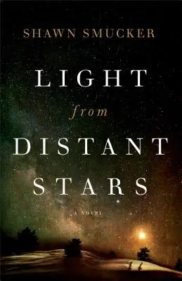 Lumină din stele îndepărtate - Light from Distant Stars