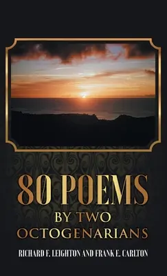 80 de poezii de doi octogenari - 80 Poems by Two Octogenarians