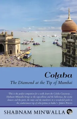 Colaba: Diamantul de la capătul orașului Mumbai - Colaba: The Diamond at the Tip of Mumbai