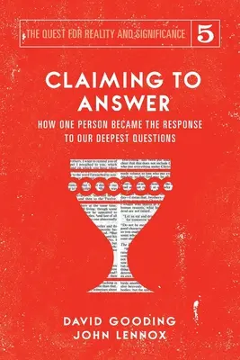 Pretenția de a răspunde: Cum a devenit o persoană răspunsul la cele mai profunde întrebări ale noastre - Claiming to Answer: How One Person Became the Response to our Deepest Questions