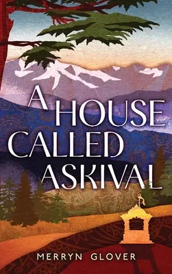 O casă numită Askival - A House Called Askival