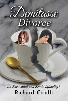 Divorțul de demitasse - Demitasse Divorce