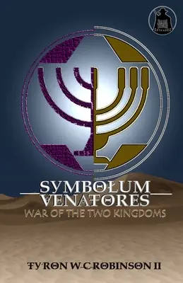 Symbolum Venatores: Războiul celor două regate - Symbolum Venatores: War of The Two Kingdoms