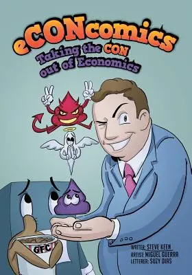 eCONcomics: Scoaterea CON din economie - eCONcomics: Taking the CON Out of Economics