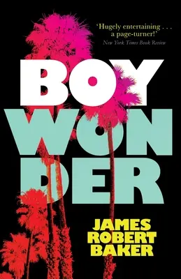 Băiatul minune (Valancourt 20th Century Classics) - Boy Wonder (Valancourt 20th Century Classics)