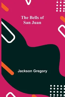 Clopotele din San Juan - The Bells Of San Juan
