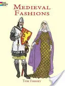 Carte de colorat de modă medievală - Medieval Fashions Coloring Book