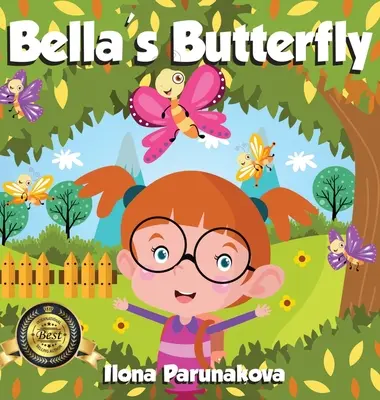 Fluturele lui Bella - Bella's Butterfly