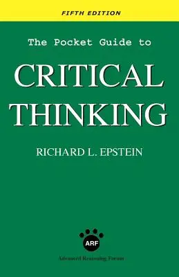 Ghidul de buzunar al gândirii critice ediția a cincea - The Pocket Guide to Critical Thinking fifth edition