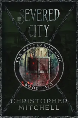 Orașul retezat - The Severed City