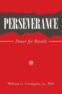Perseverență: Putere pentru rezultate - Perseverance: Power for Results
