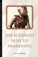 Calea budistă către trezire - The Buddhist Path to Awakening