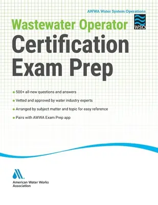 Pregătire pentru examenul de certificare a operatorului de ape uzate - Wastewater Operator Certification Exam Prep