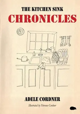 Cronici din chiuveta de bucătărie (The Kitchen Sink Chronicles) - The Kitchen Sink Chronicles